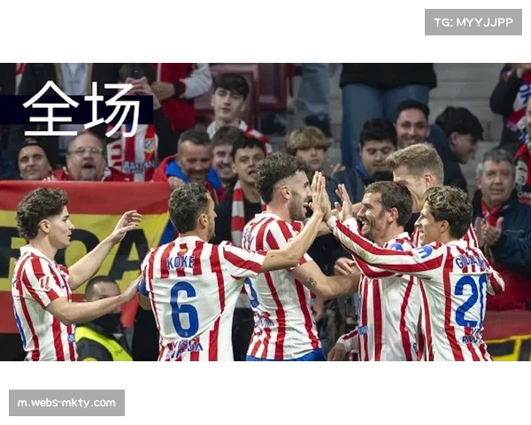 马竞冬窗强援卢克曼效率惊人 七场参与七球成西蒙尼奇兵